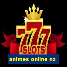 animes online nz